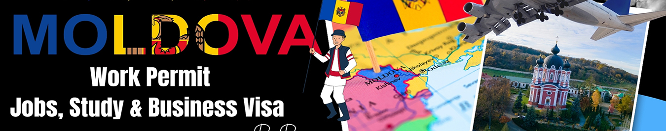 Moldova Work Permit and Business Resident Visa Requirements for U.S. Citizens